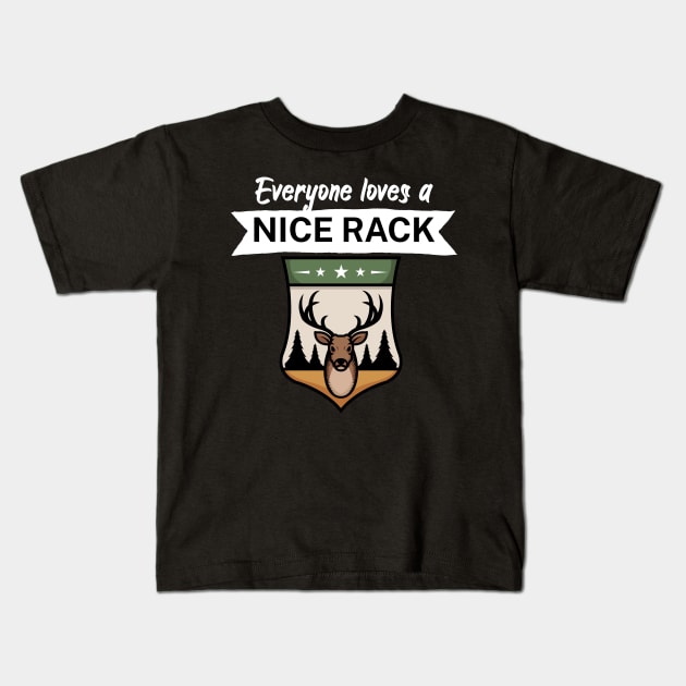 Everyone loves a nice rack Kids T-Shirt by maxcode